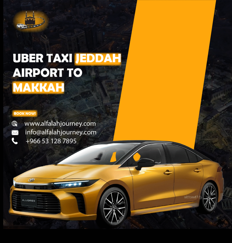 Uber taxi Jeddah airport to Makkah